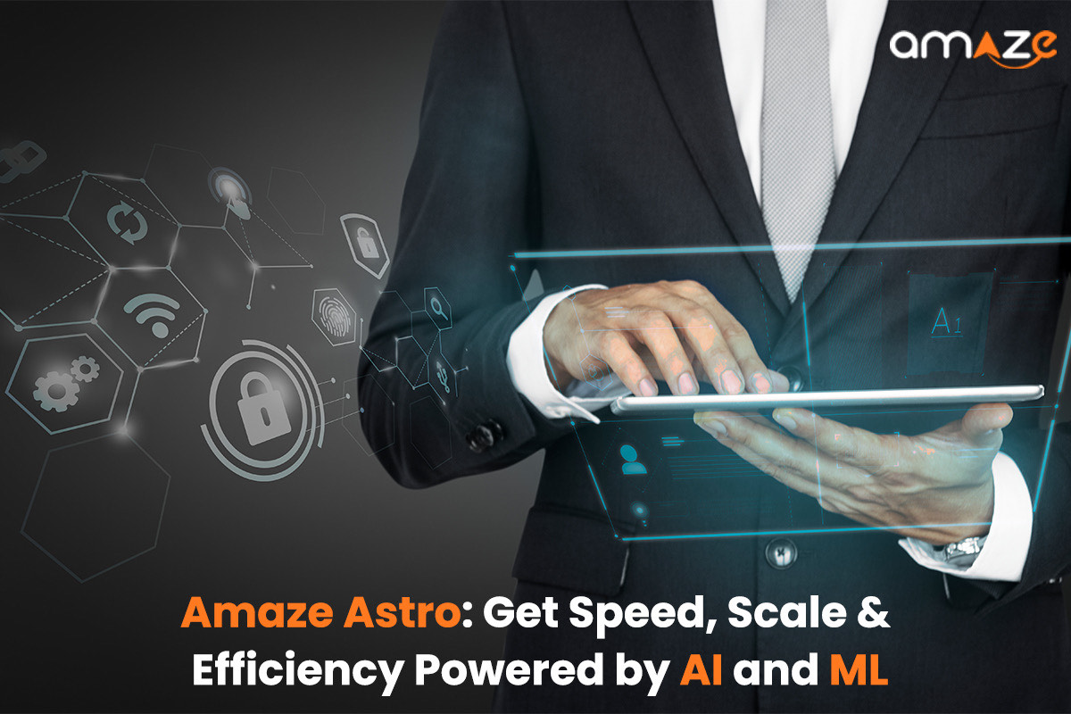 Amaze Astro: Get Speed, Scale & Efficiency Powered by AI and M